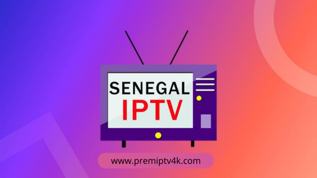 iptv senegal